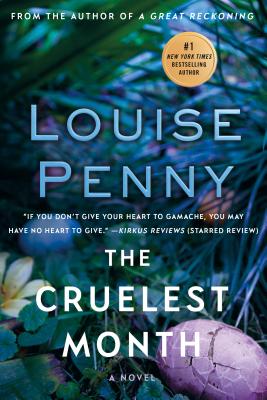 Cover Image for The Cruelest Month: A Chief Inspector Gamache Novel -- Louise Penny, Paperback