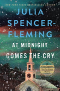 Cover Image for At Midnight Comes the Cry: A Clare Fergusson/Russ Van Alstyne Mystery -- Julia Spencer-Fleming, Hardcover