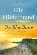 Cover Image for The Blue Bistro -- Elin Hilderbrand, Paperback