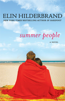 Cover Image for Summer People -- Elin Hilderbrand, Paperback