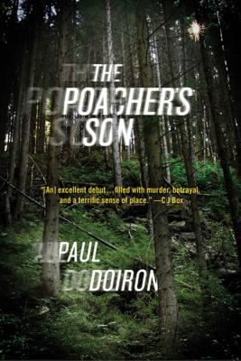 Cover Image for The Poacher's Son -- Paul Doiron, Paperback