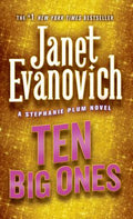 Cover Image for Ten Big Ones: A Stephanie Plum Novel -- Janet Evanovich, Mass Market Paperback