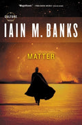 Cover Image for Matter -- Iain M. Banks, Paperback