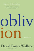 Cover Image for Oblivion: Stories -- David Foster Wallace, Paperback