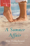 Cover Image for A Summer Affair -- Elin Hilderbrand, Paperback