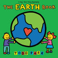Cover Image for The Earth Book -- Todd Parr, Hardcover