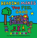 Cover Image for Reading Makes You Feel Good -- Todd Parr, Paperback