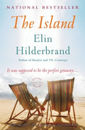 Cover Image for The Island -- Elin Hilderbrand, Paperback