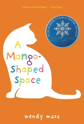 Cover Image for A Mango-Shaped Space -- Wendy Mass, Paperback