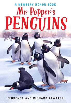 Cover Image for Mr. Popper's Penguins (Newbery Honor Award Winner) -- Richard Atwater, Paperback