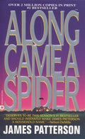 Cover Image for Along Came a Spider -- James Patterson, Paperback
