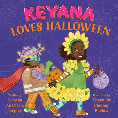 Cover Image for Keyana Loves Halloween -- Natasha Anastasia Tarpley, Hardcover