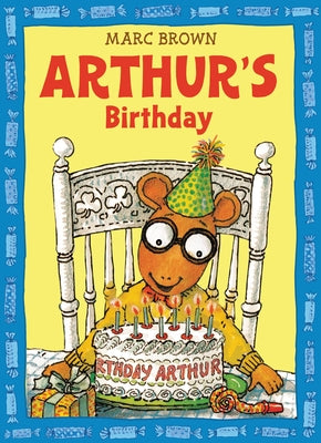 Cover Image for Arthur's Birthday -- Marc Brown, Paperback