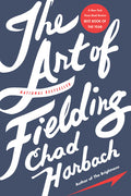 Cover Image for The Art of Fielding -- Chad Harbach, Paperback