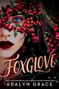 Cover Image for Foxglove -- Adalyn Grace, Hardcover