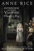 Cover Image for Interview with the Vampire: Claudia's Story -- Anne Rice, Hardcover