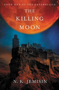 Cover Image for The Killing Moon -- N. K. Jemisin, Paperback
