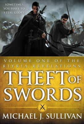 Cover Image for Theft of Swords -- Michael J. Sullivan, Paperback