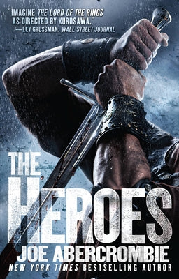 Cover Image for The Heroes -- Joe Abercrombie, Paperback
