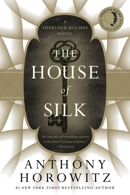 Cover Image for The House of Silk: A Sherlock Holmes Novel -- Anthony Horowitz, Paperback