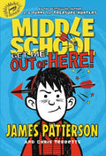 Cover Image for Get Me Out of Here! -- James Patterson, Paperback