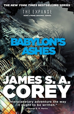 Cover Image for Babylon's Ashes -- James S. A. Corey, Paperback