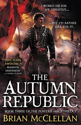 Cover Image for The Autumn Republic -- Brian McClellan, Paperback