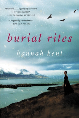 Cover Image for Burial Rites -- Hannah Kent, Paperback