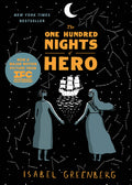 Cover Image for The One Hundred Nights of Hero: A Graphic Novel -- Isabel Greenberg, Hardcover