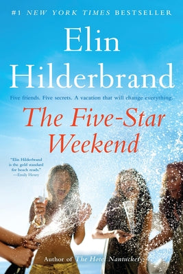 Cover Image for The Five-Star Weekend -- Elin Hilderbrand, Paperback