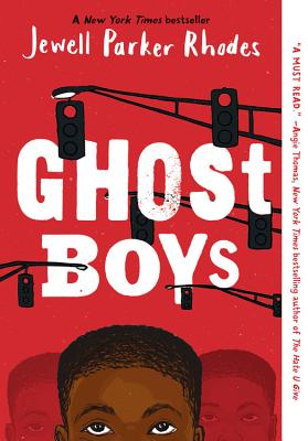 Cover Image for Ghost Boys -- Jewell Parker Rhodes, Paperback