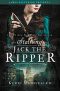 Cover Image for Stalking Jack the Ripper -- Kerri Maniscalco, Hardcover