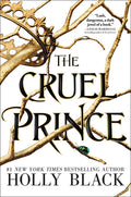 Cover Image for The Cruel Prince -- Holly Black, Hardcover