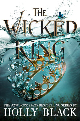 Cover Image for The Wicked King -- Holly Black, Hardcover