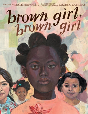Cover Image for Brown Girl, Brown Girl -- Leslé Honoré, Hardcover