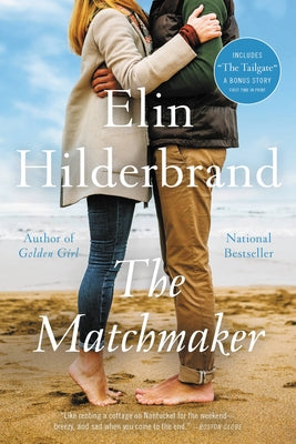 Cover Image for The Matchmaker -- Elin Hilderbrand, Paperback