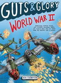 Cover Image for Guts & Glory: World War II -- Ben Thompson, Paperback
