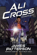 Cover Image for Ali Cross: The Graphic Novel -- James Patterson, Paperback