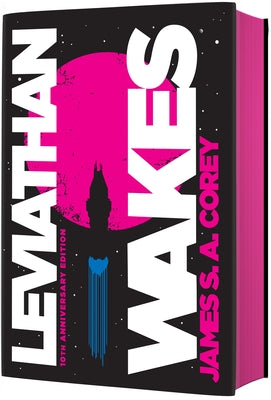 Cover Image for Leviathan Wakes (10th Anniversary Edition) -- James S. A. Corey, Hardcover