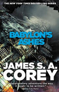 Cover Image for Babylon's Ashes -- James S. A. Corey, Hardcover