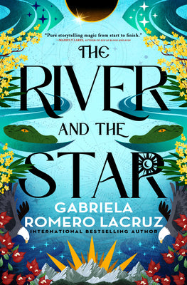 Cover Image for The River and the Star -- Gabriela Romero Lacruz, Paperback