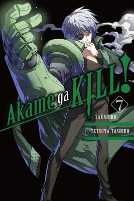 Cover Image for Akame Ga Kill!, Vol. 7 -- Takahiro, Paperback