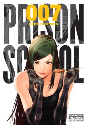 Cover Image for Prison School, Vol. 7: 5704 -- Akira Hiramoto, Paperback