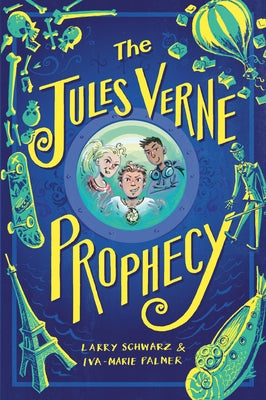 Cover Image for The Jules Verne Prophecy -- Larry Schwarz, Paperback