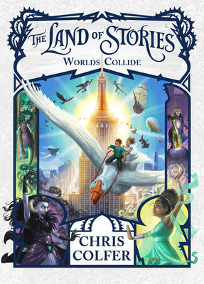 Cover Image for The Land of Stories: Worlds Collide -- Chris Colfer, Hardcover
