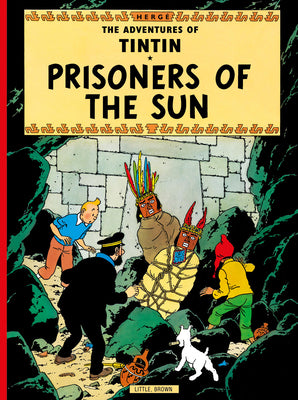 Cover Image for Prisoners of the Sun -- Hergé, Paperback