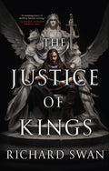 Cover Image for The Justice of Kings -- Richard Swan, Paperback
