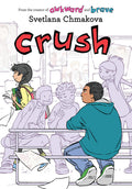 Cover Image for Crush -- Svetlana Chmakova, Paperback