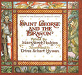 Cover Image for Saint George and the Dragon (Caldecott Medal Winner) -- Margaret Hodges, Hardcover