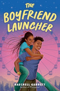 Cover Image for The Boyfriend Launcher -- Raechell Garrett, Paperback